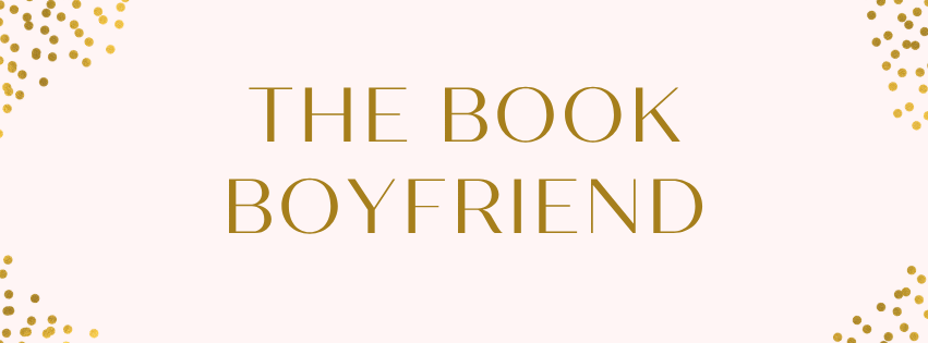THE BOOK BOYFRIEND (Ultimate Package)